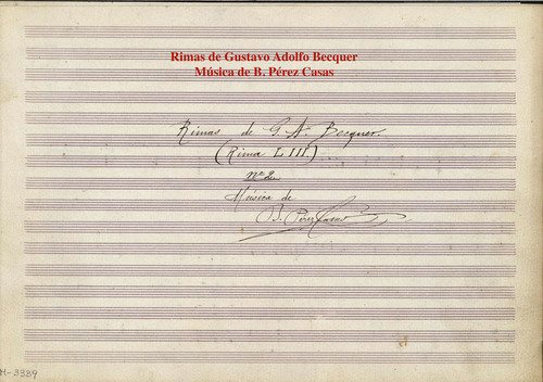 Rimas de G. A. Bécquer : (Rima LIII), nº2 [Música manuscrita] / música de B. Pérez Casas.